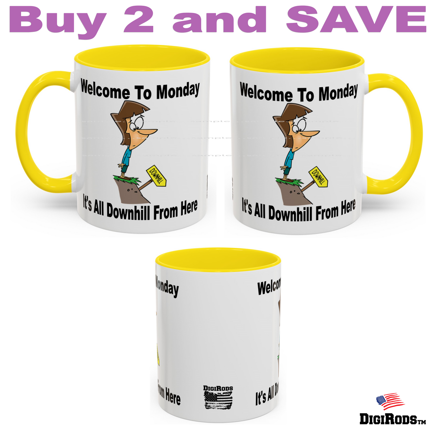 (RON) Welcome To Monday ... Downhill From Here Ron's Fun Cartoon Graphic Art Two Tone Coffee Cup Mug
