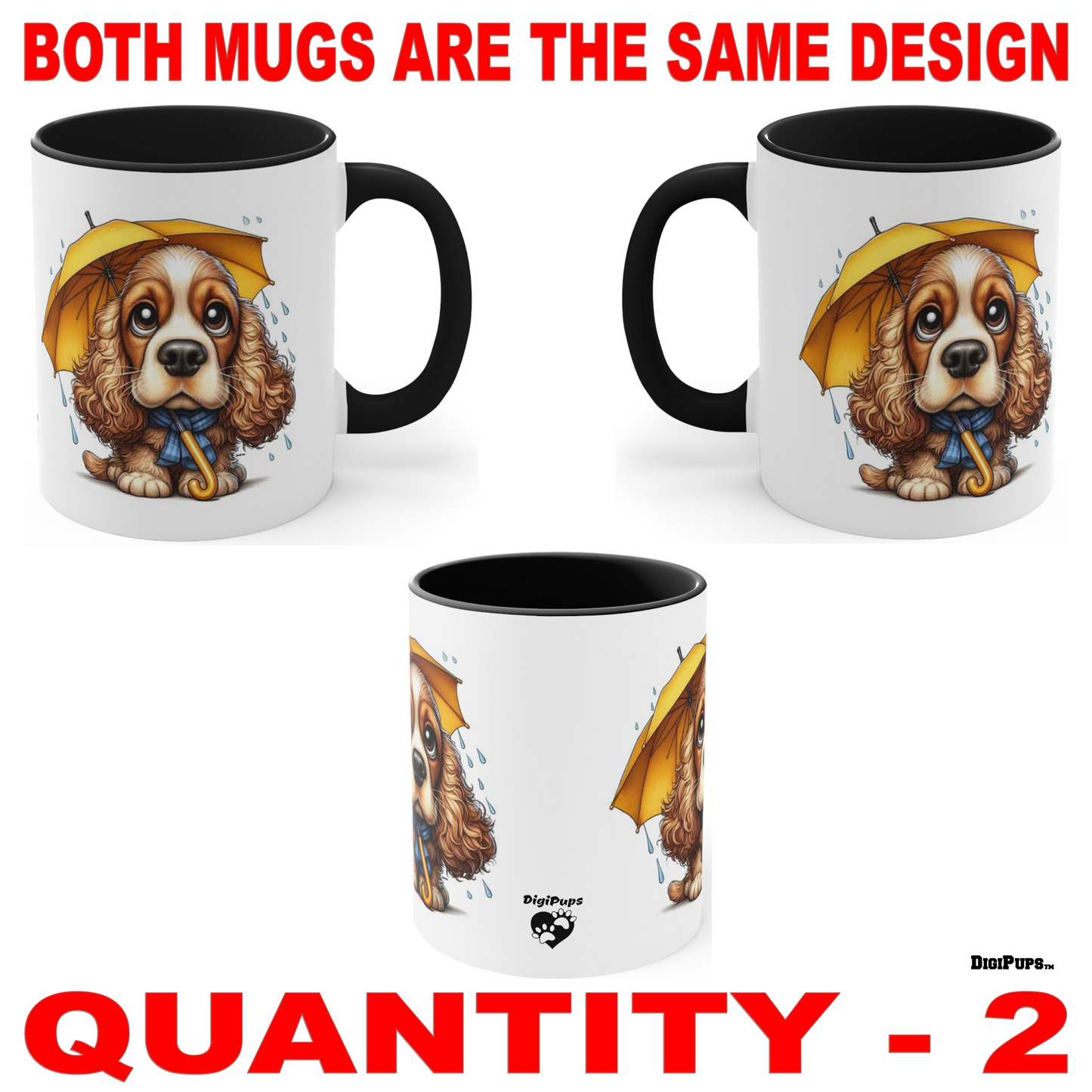 Cocker Spaniel *DigiPups Dog Breed Looking Cute In The Rain Cartoon Graphic Art Coffee Cup Mug Set Of 2