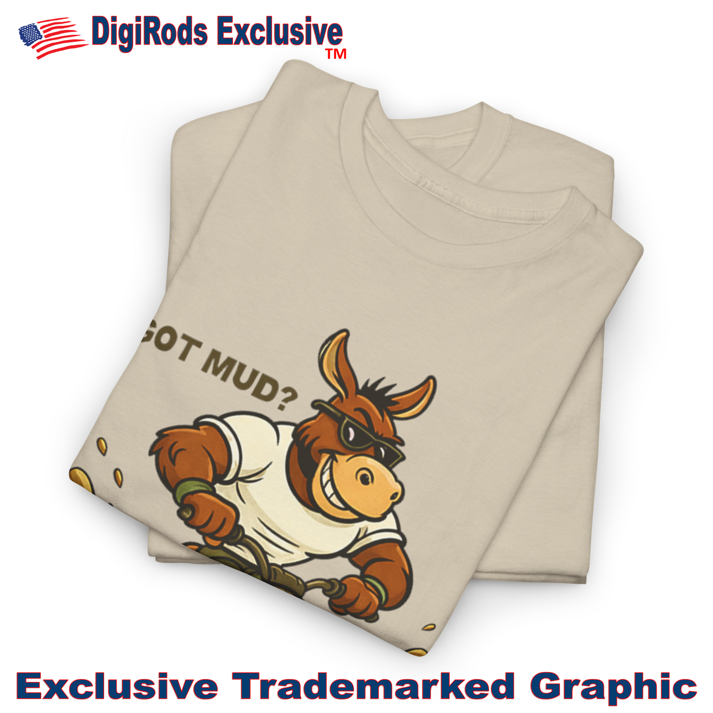 ATV Quad 4 Wheeler Donkey Rider Got Mud? #1 DigiRods Cartoon Car Tan T Shirt