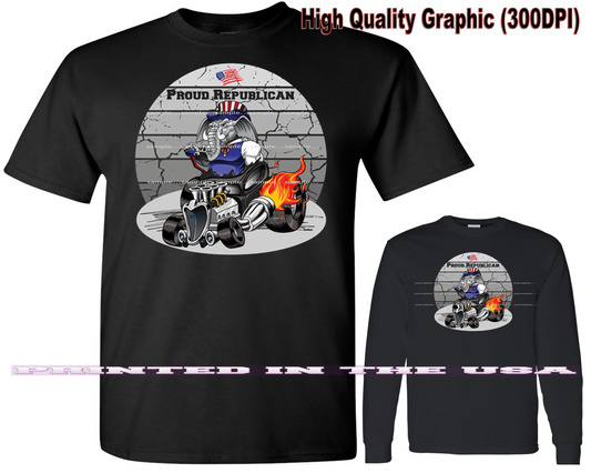 (*DigiToon) XRod Extreme Hot Rod Proud Republican Elephant Racer DigiRods Cartoon Car Series Short/Long Sleeve T Shirt