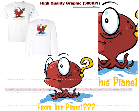 Octopus Alien Creature Not From Planet Earth Non Human DNA Cute Cartoon Short/Long Sleeve T Shirt