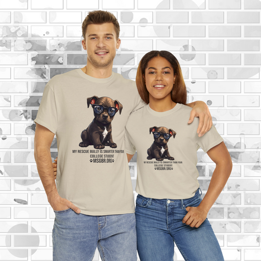 MSGBR Bully Rescue Pitbull Dog Breed My Pitbull Smarter Than Your College Student Sand Brown T Shirt