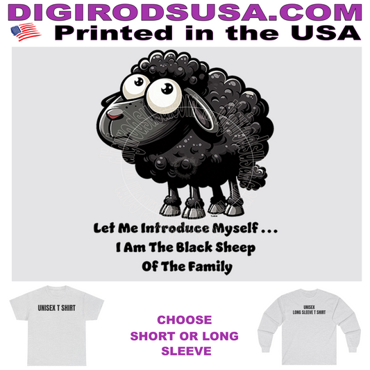 I Am The Black Sheep Of The Family DigiRods Cartoon T Shirt