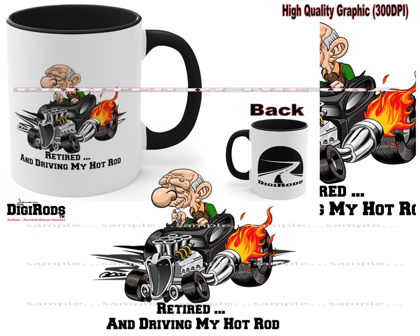 (*DigiToon) Retired And Driving My Flaming Black Hot Rod DigiRods Cartoon Car Coffee Cup Mug